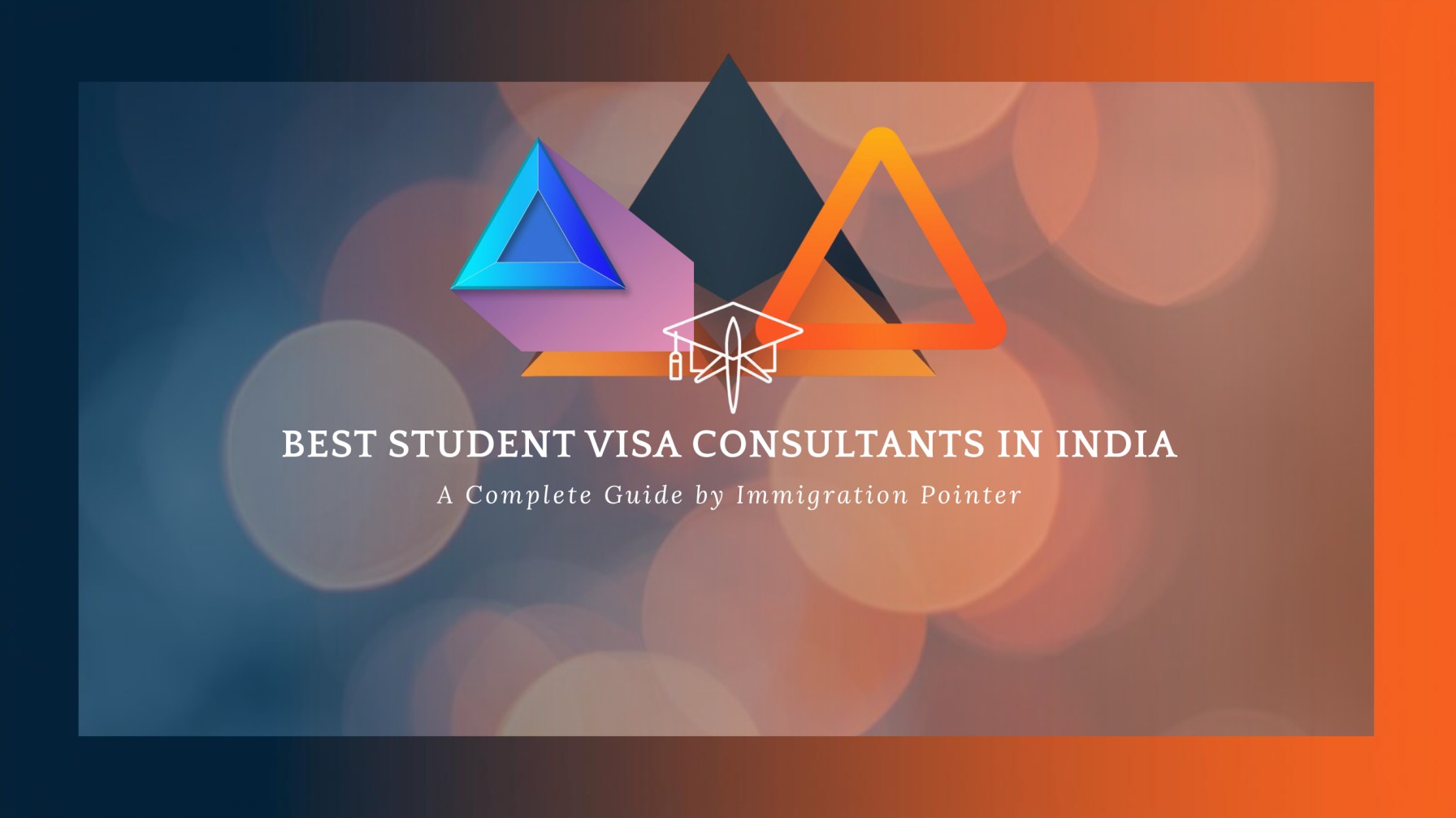 Best Student Visa Consultants in India: A Complete Guide