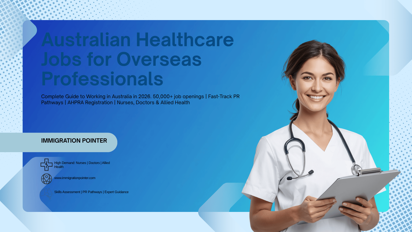 Australian Healthcare Jobs for Overseas Professionals: Complete Guide to Working in Australia in 2026